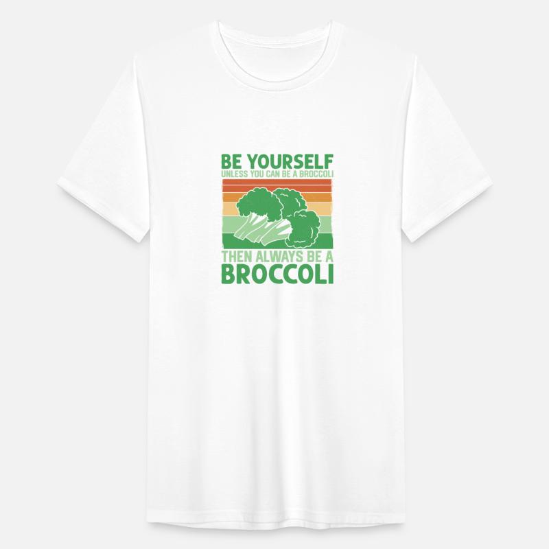 Always Be A Broccoli Vegetable Veggie