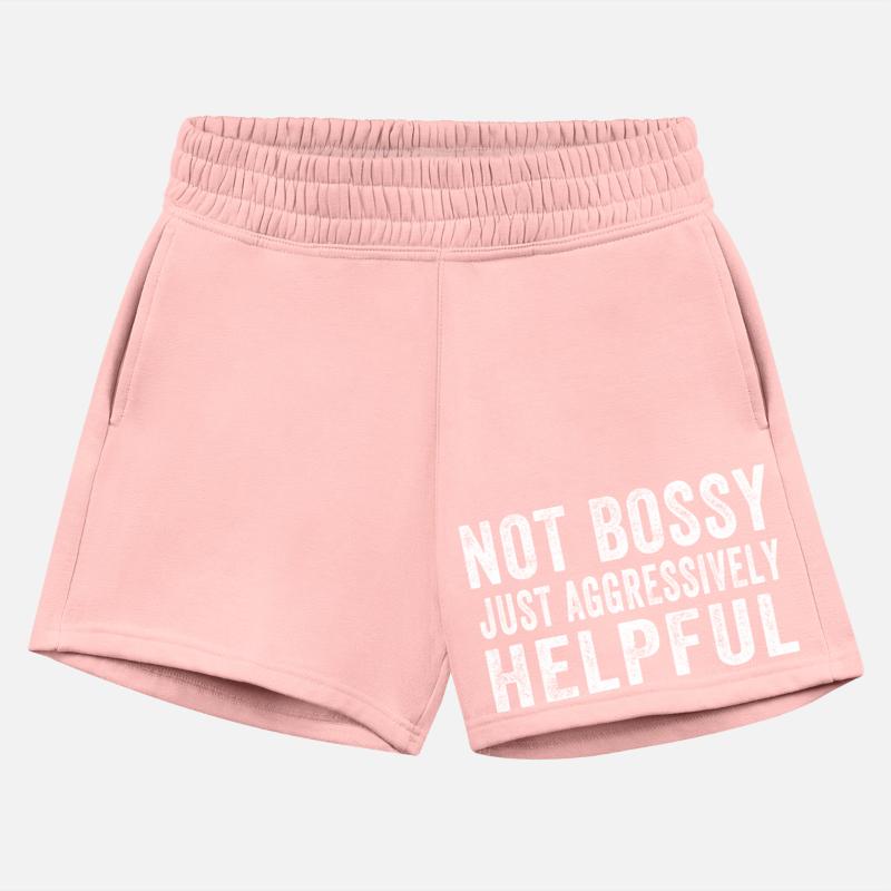 Bossy Just Aggressively Helpful Funny