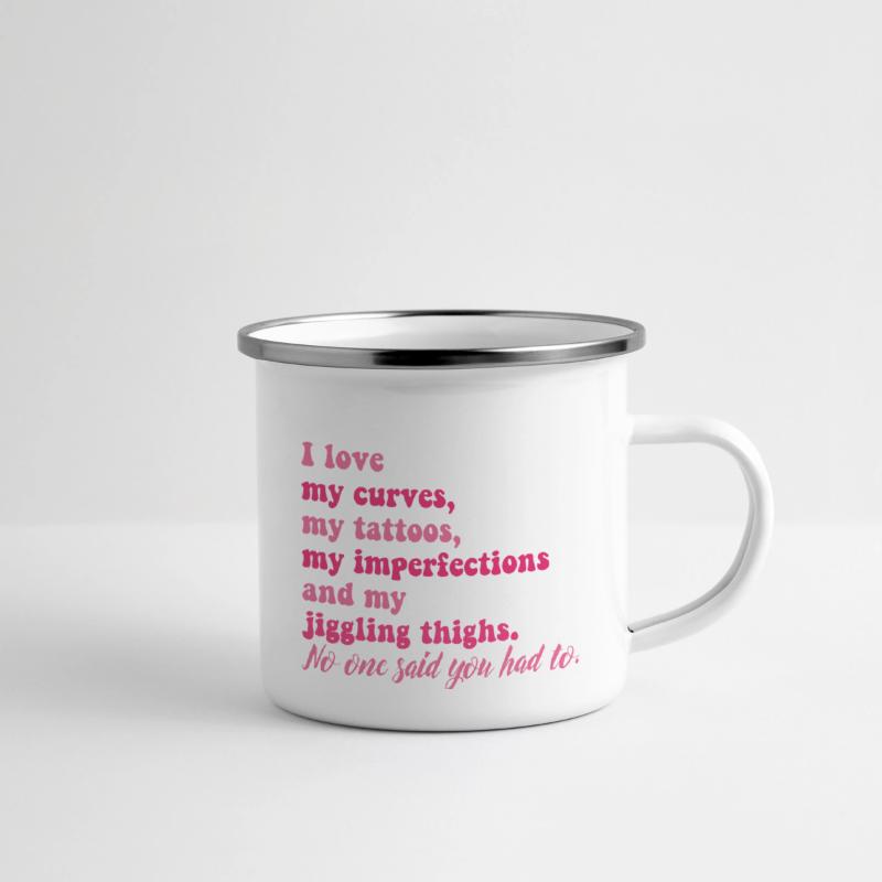I Love My Curves Tattoos My Imperfections