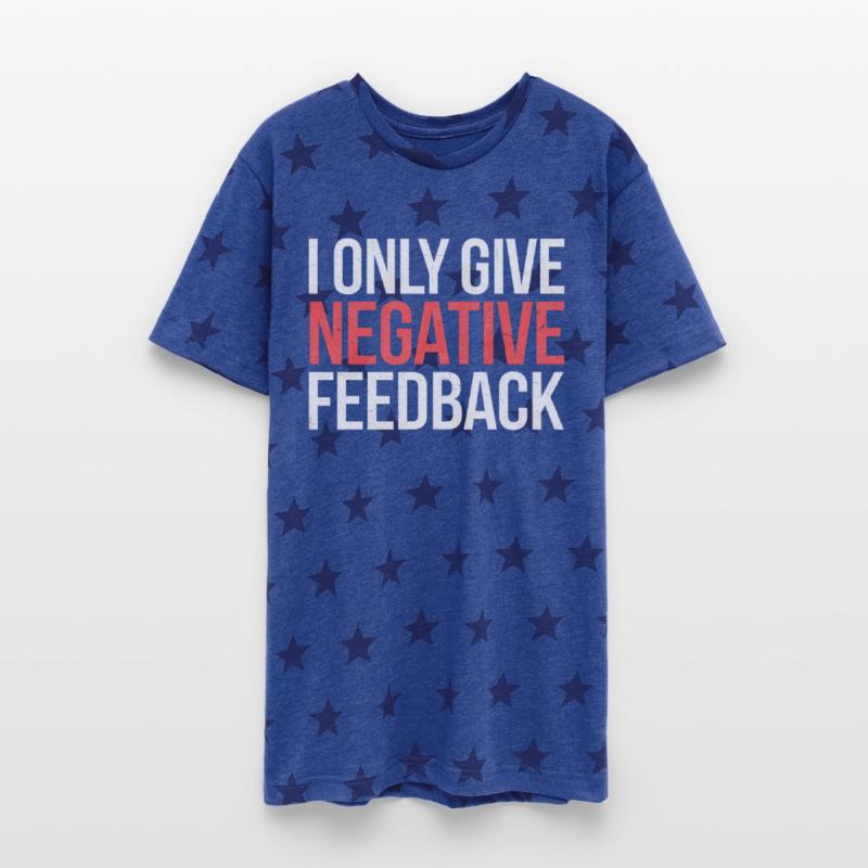 I Only Give Negative Feedback 2