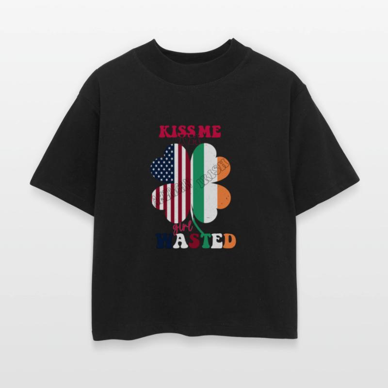 Kiss Me Im Irish Girl Wasted St.Patrick Day Clover