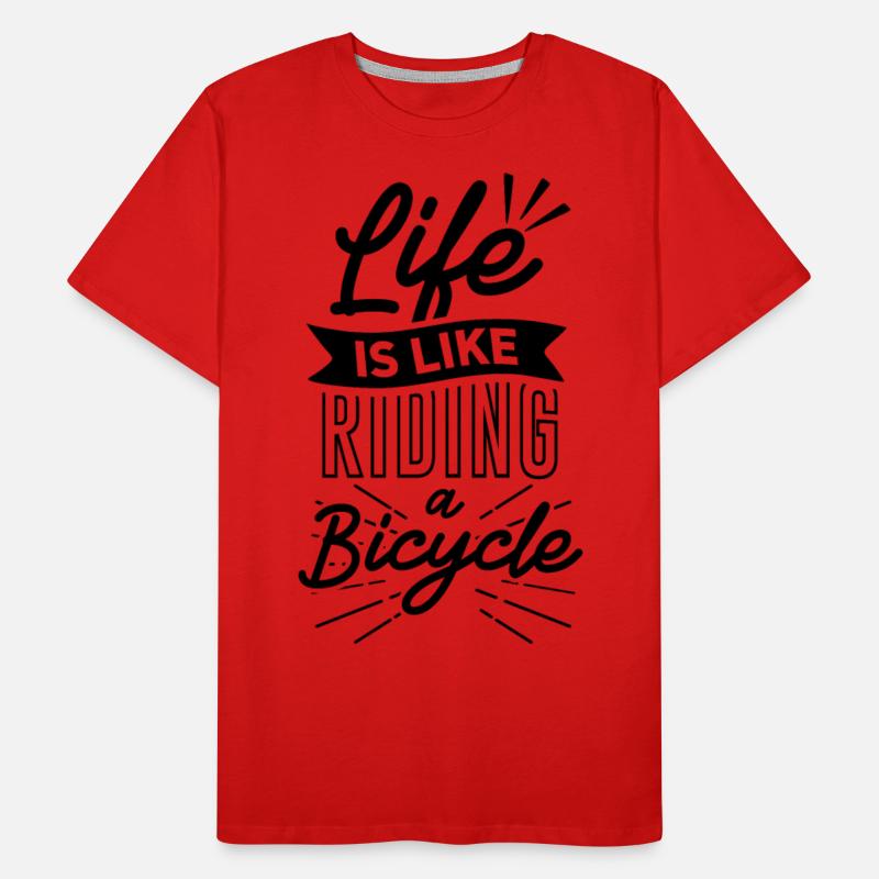 Life Is Like Riding A Bicycle Live Life On Wheels