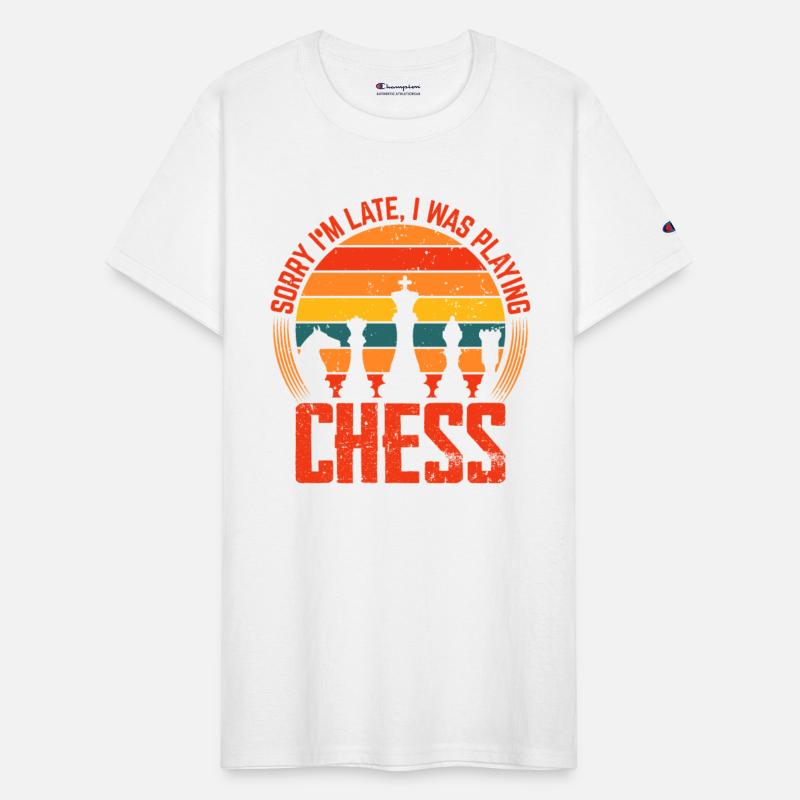 Sorry I am late I was playing chess