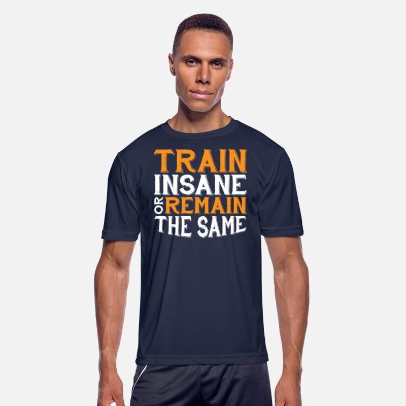 Train Insane Or Remain The Same 21