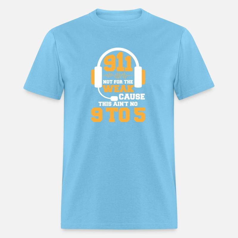 911 Not For The Weak Dispatcher Emergency