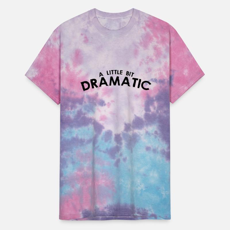 A LITTLE BIT DRAMATIC