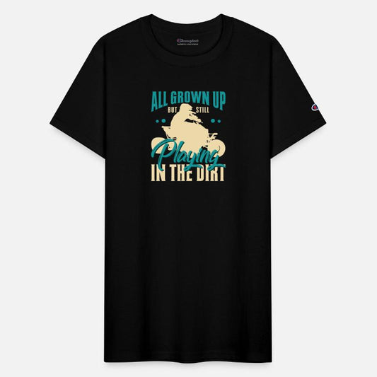 All Grown Up But Still Playing in the Dirt ATV Qua