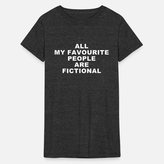 All My Favourite People Are Fictional