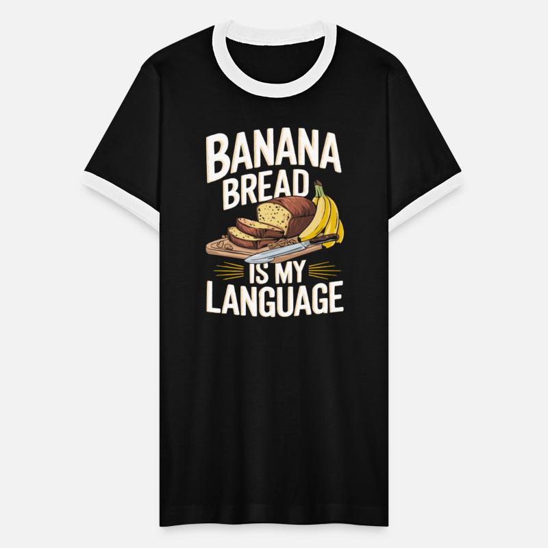 Banana Bread Eater Food Lover Breakfast Foodie