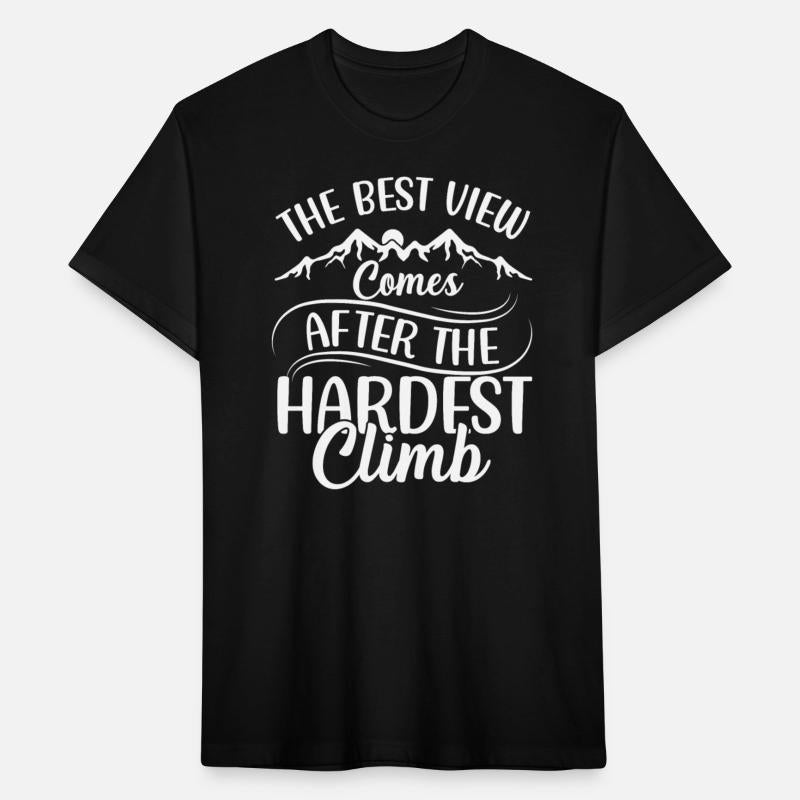 Best View After Hardest Climb Motivational Hiking