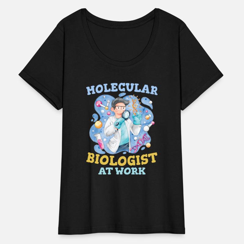 Biology Biologist Funny Molecular Biologist