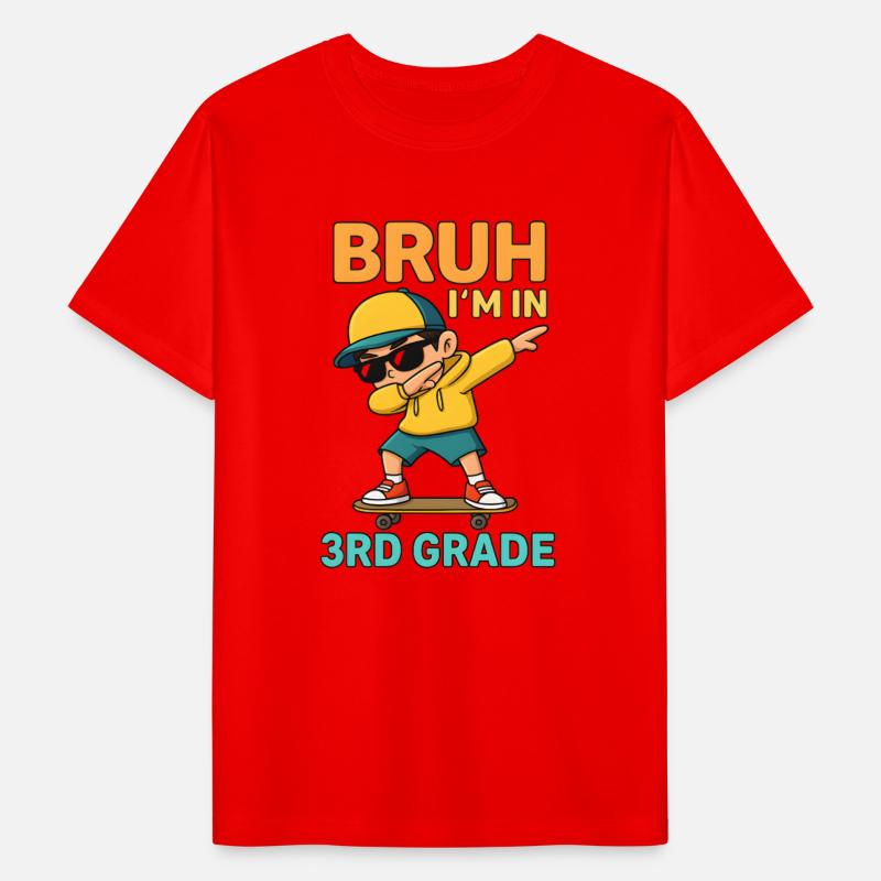Bruh I'm In 3rd grade Back to School Skate Dab