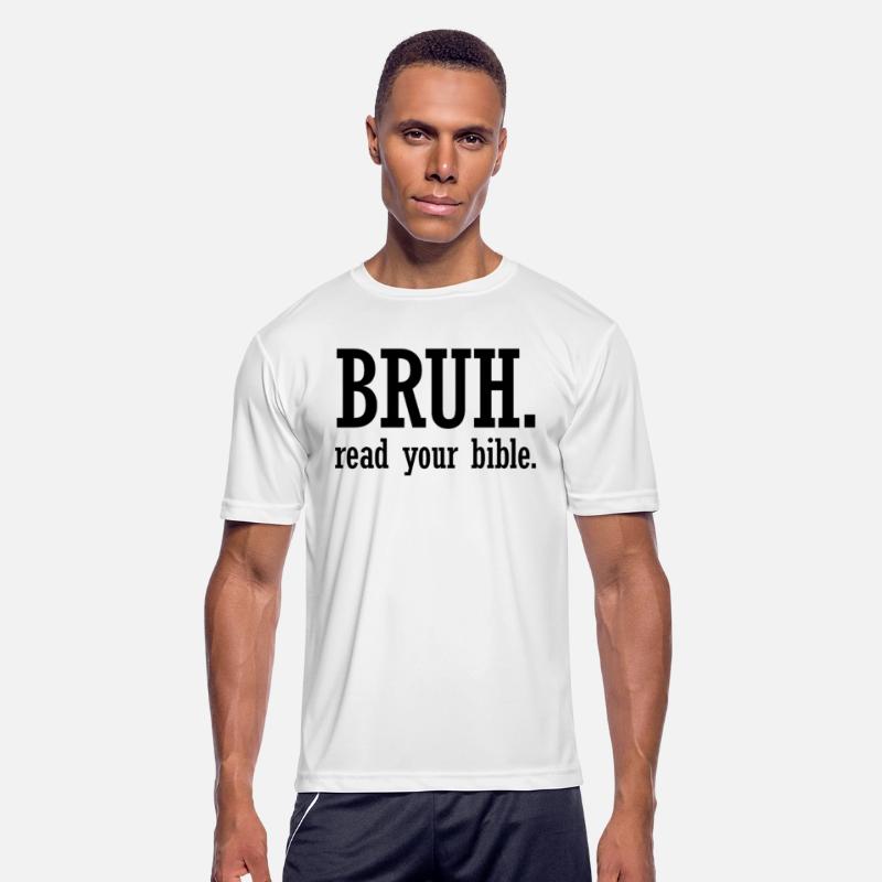 Bruh Read Your Bible Christian Believe Faith Jesus