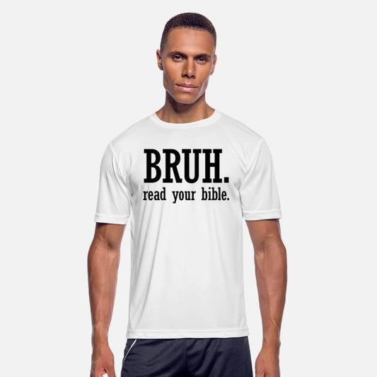 Bruh Read Your Bible Christian Believe Faith Jesus