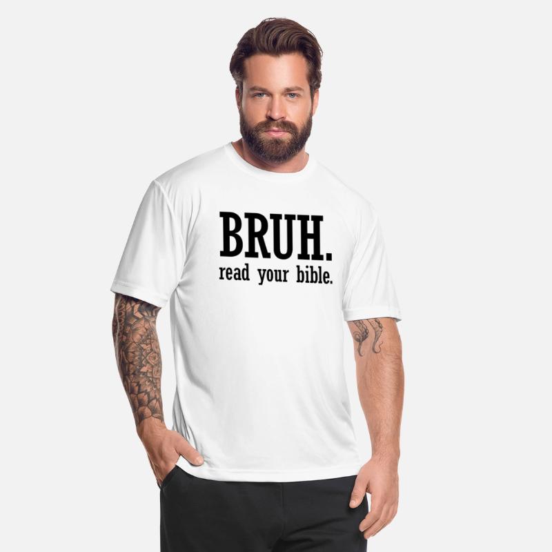 Bruh Read Your Bible Christian Believe Faith Jesus