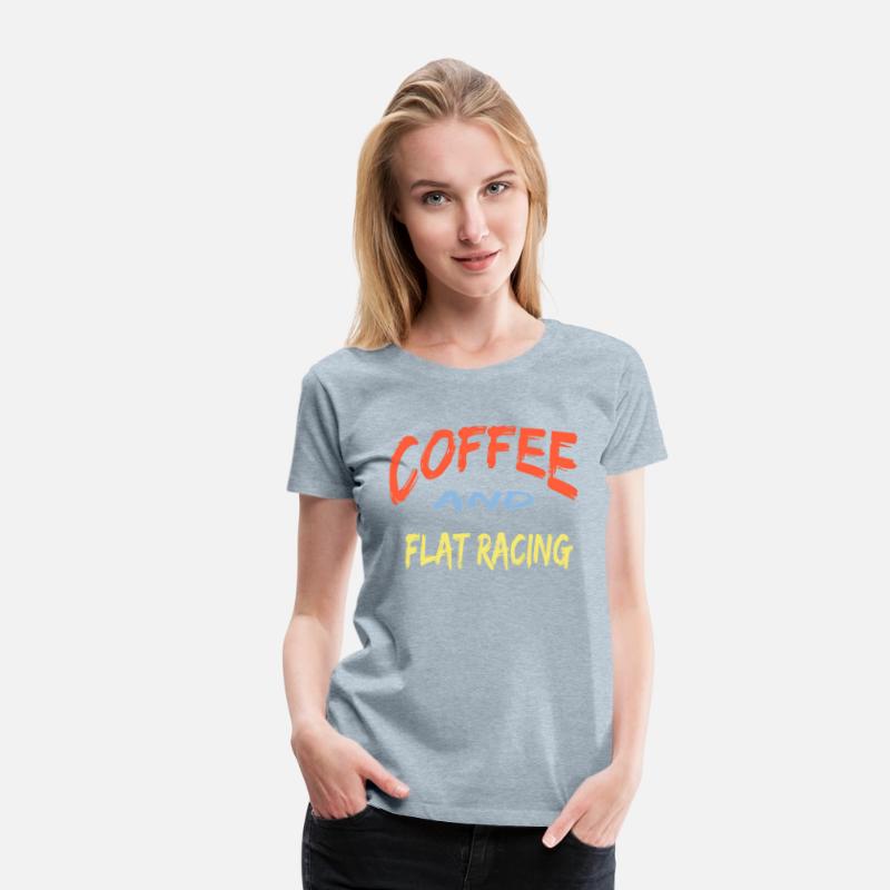 Coffee And Flat Racing Flat Racers Horse Riding