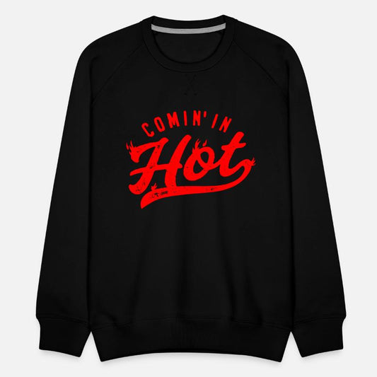 Comin’ In Hot