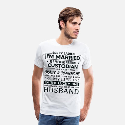 Custodian Funny Saying For Husband