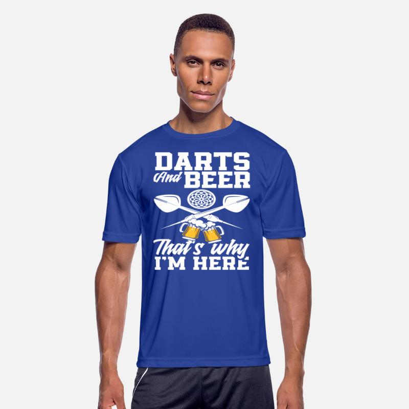 Darts And Beer That's Why I'm Here