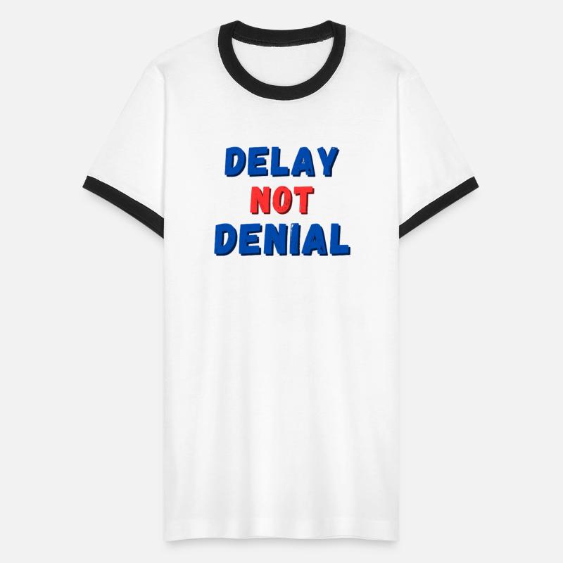 Delay not Denial: A Journey in Style