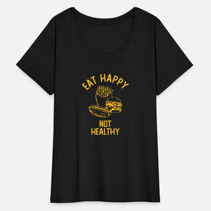 Eat Happy Not Healthy