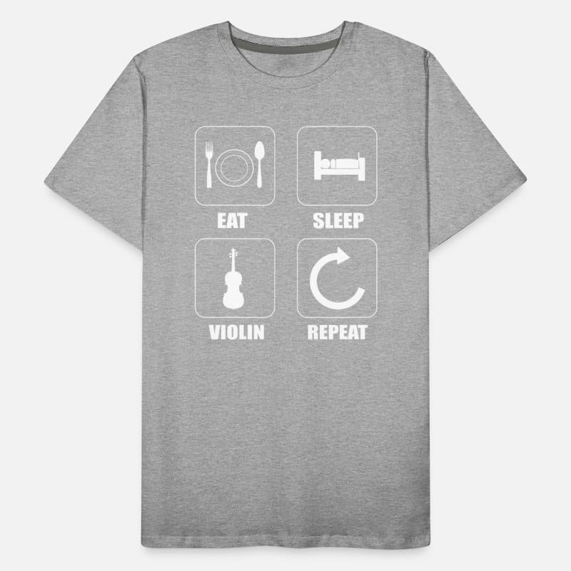 Eat Sleep Violon Repeat Violinist