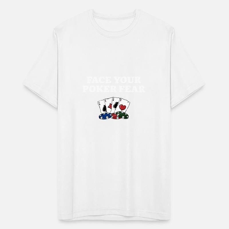 Face Your Poker Fear Gambler Poker Player Gambling