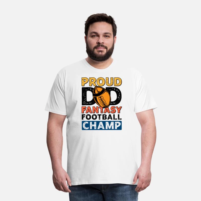 Fantasy Football Proud Dad Champ Sports Football