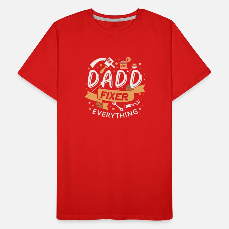 Father The Fixer Of Everything