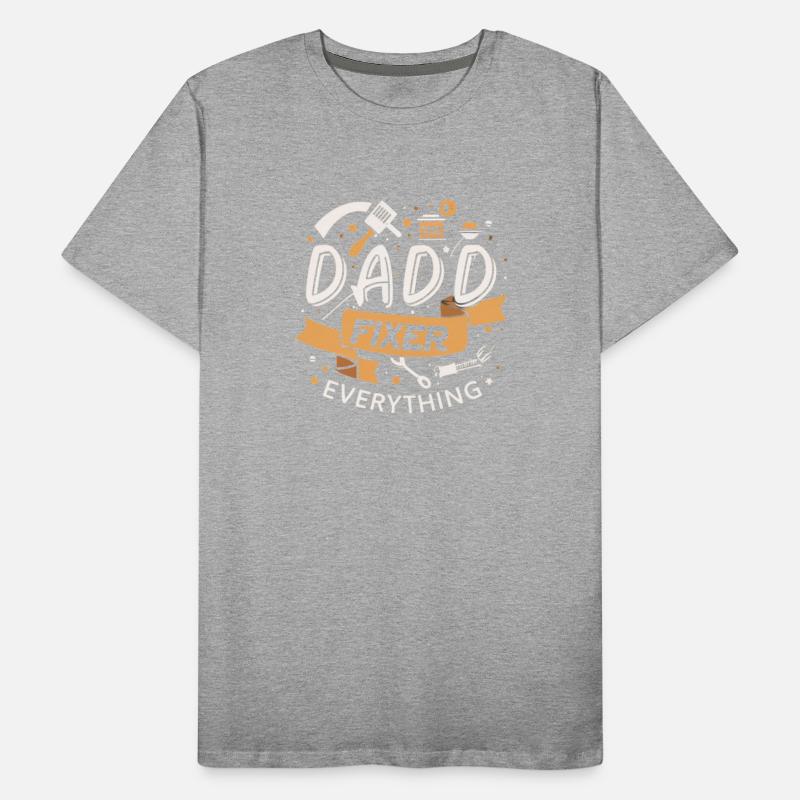 Father The Fixer Of Everything