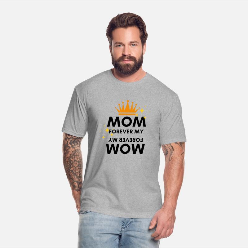 FOR EVER MY MOM GIFT FOR MOTHER'S DAY T-Shir