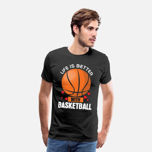 Game Sport Basket Ball Life Better Basketball
