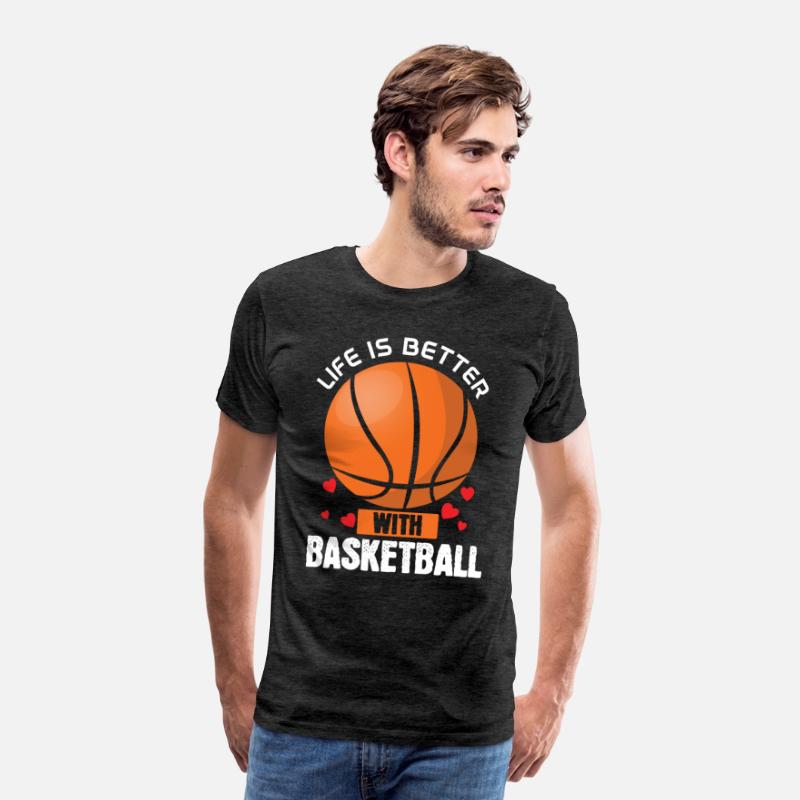 Game Sport Basket Ball Life Better Basketball
