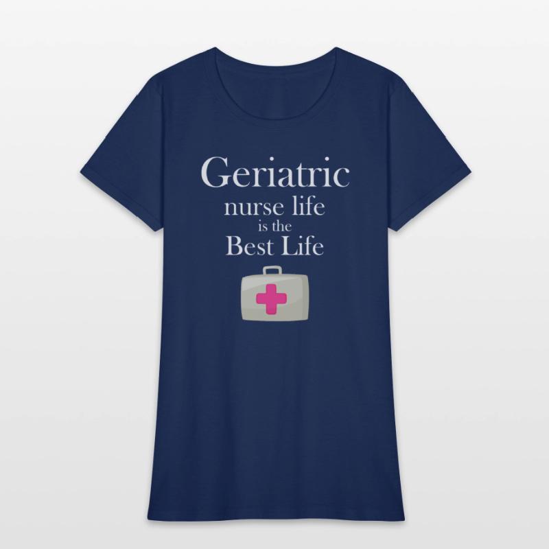Geriatric Nurse Life Is The Best Life Caregiver