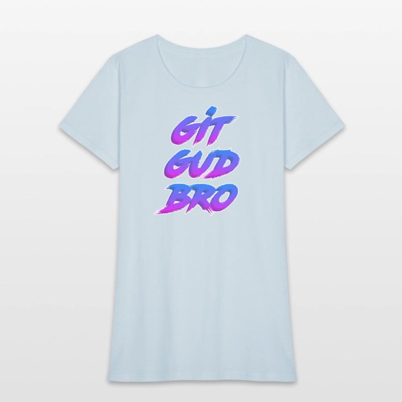 Git Gud Bro (White Outline)
