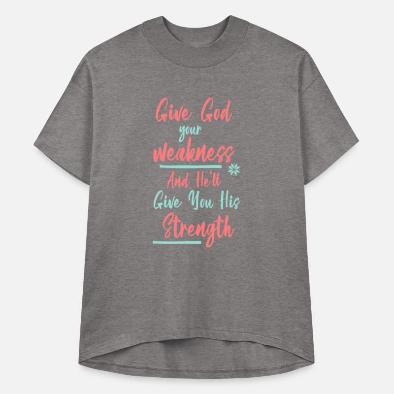 Give God Your Weakness Receive His Strength 5