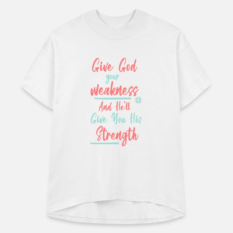 Give God Your Weakness Receive His Strength 5