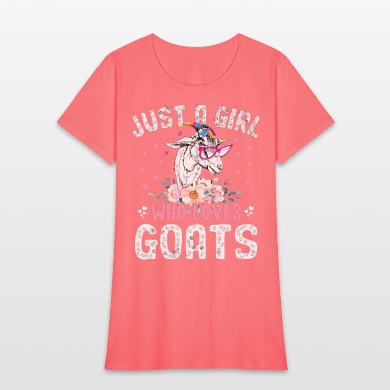 Goat Just a Girl Who Loves Goats Goat Rancher