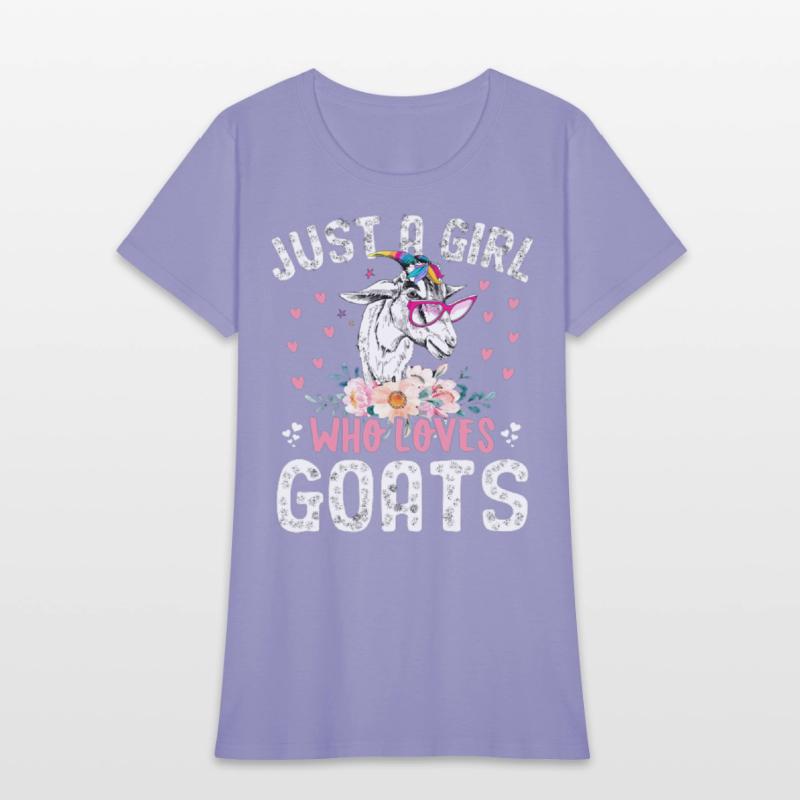 Goat Just a Girl Who Loves Goats Goat Rancher