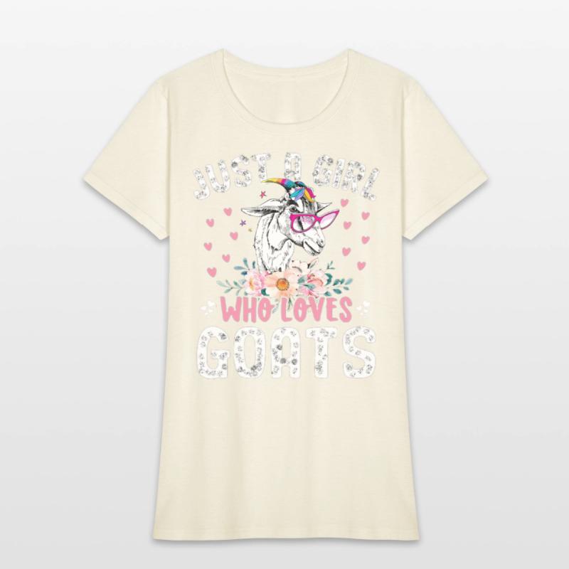 Goat Just a Girl Who Loves Goats Goat Rancher