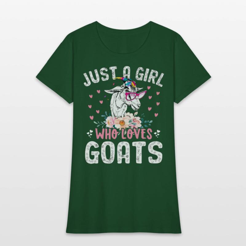 Goat Just a Girl Who Loves Goats Goat Rancher