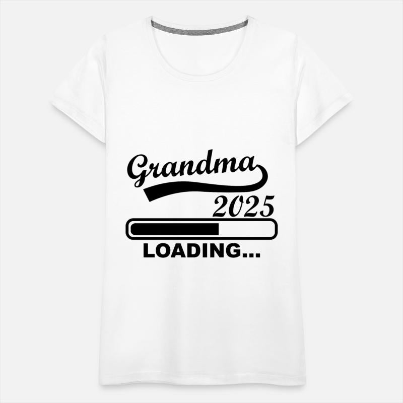 Grandma 2025 Loading, I'll Be A Grandma In 2025