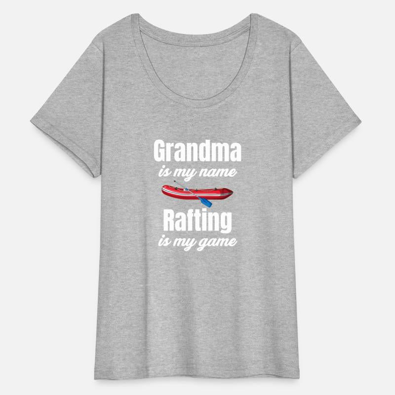 Grandma Is My Name Rafting Is My Game Kayaking
