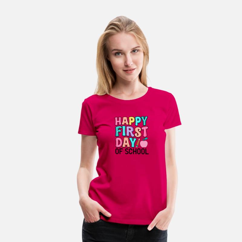 happy first day of school t shirt