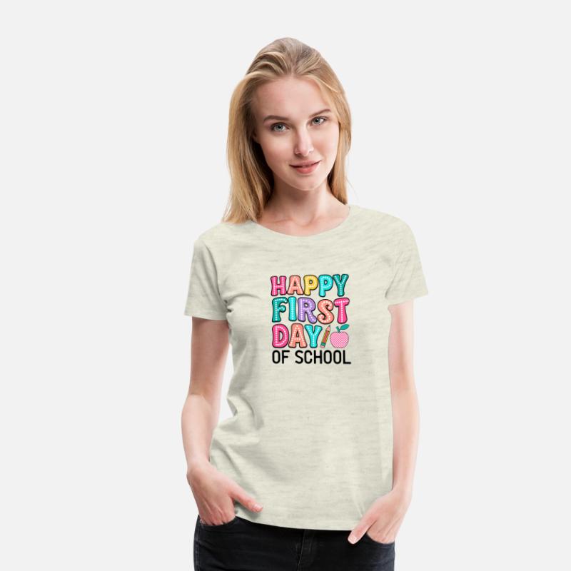 happy first day of school t shirt