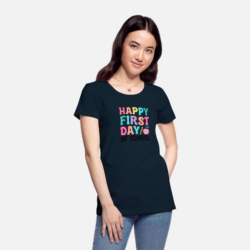 happy first day of school t shirt