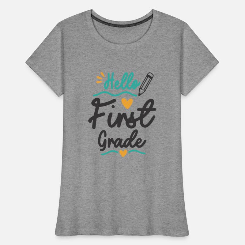 Hello First Grade Back To School Teacher Student