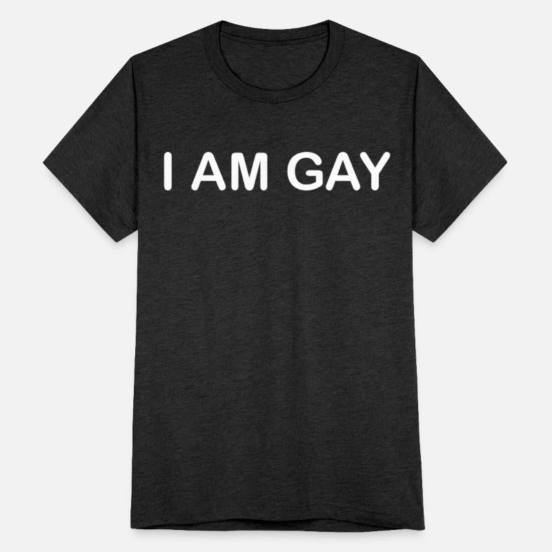 I am gay