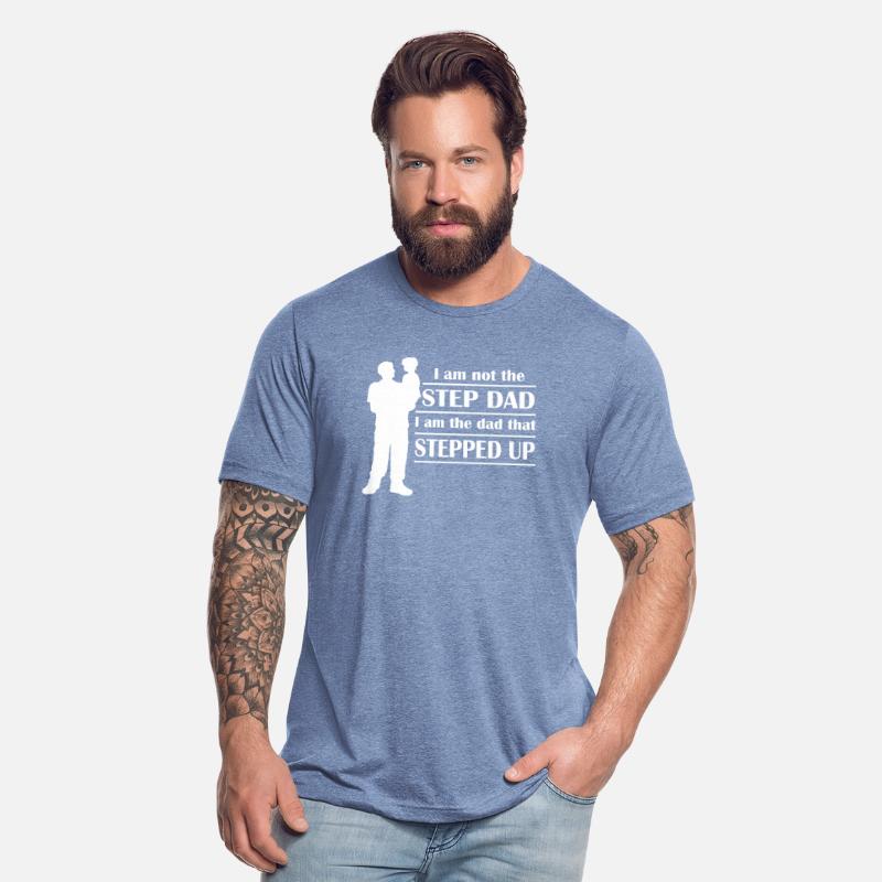 I AM NOT THE STEPDAD, I AM THE DAD THAT STEPPED UP