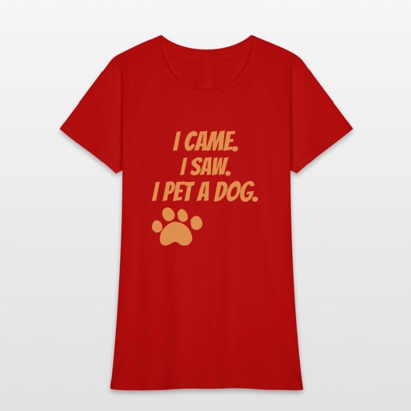 I Came. I Saw. I Pet A Dog.